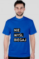 Koszulka męska nie myśl