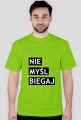 Koszulka męska nie myśl