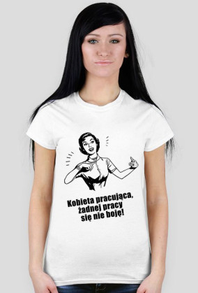 Koszulka kobieta pracująca