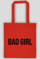Torba BAD GIRL