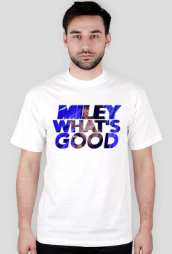 MILEY WHAT'S GOOD for boys 2