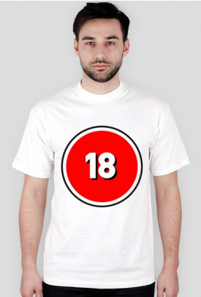 Koszulka +18 W sam raz dla ciebie