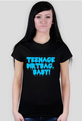 Teenage Dirtbag (dla pań)