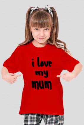 koszulka "i love my mum"