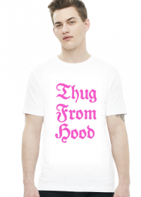 Thug From Hood white T-shirt