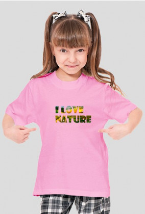 I  love nature 2 - dziewczęca różne kolory