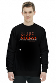 2wear - Nie poddawaj się! M SWEATSHIRT