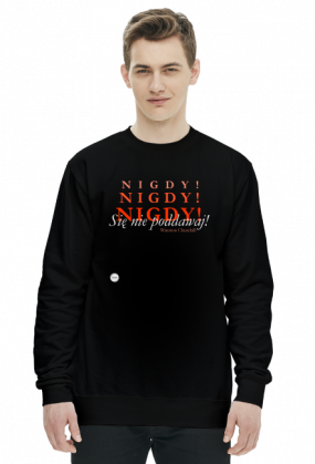 2wear - Nie poddawaj się! M SWEATSHIRT