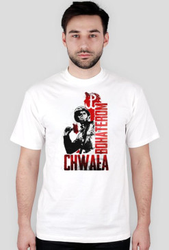 chwała bohaterom t-shirt