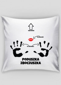 Poduszka Zboczuszka