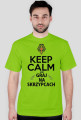KEEP CALM AND GRAJ NA SKRZYPCACH