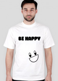 BE HAPPY