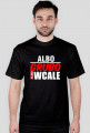 Albo Grubo Albo Wcale (Czarna)