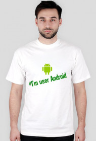 # I'm user Android