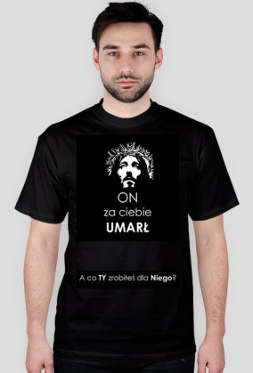 Jezus za Ciebie umarł!