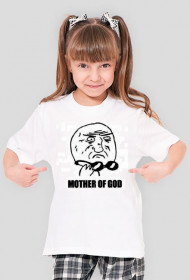 Mother of god girl