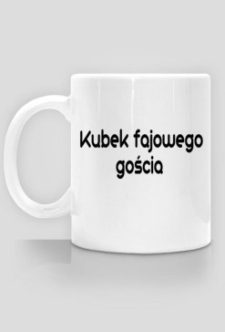 Kubek fajowego gościa