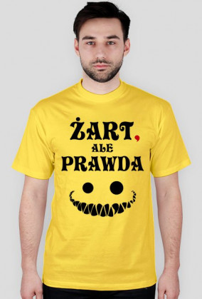Żart, ale prawda