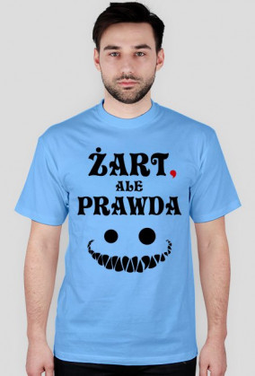 Żart, ale prawda