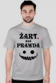 Żart, ale prawda
