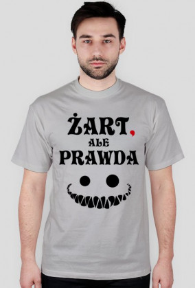Żart, ale prawda