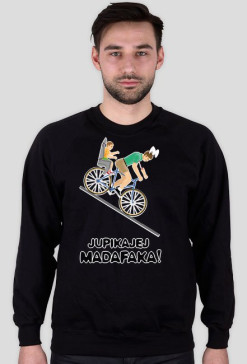 JUPIKAJEJ MADAFAKA! Bluza