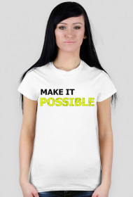 Make it... Possible