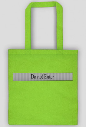 Torba "Do not Enter"