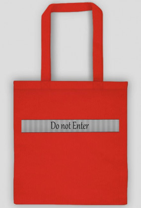 Torba "Do not Enter"
