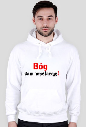 Bluza; Bóg sam wystarczy