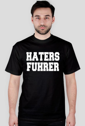 HATERS FUHRER