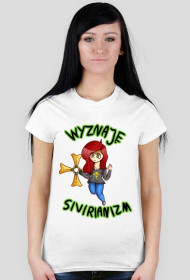Koszulka damska "Wyznaję Sivirianizm"