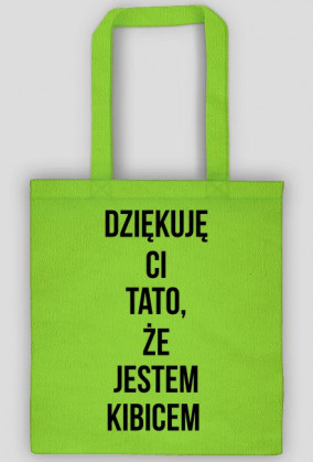 Torba dziękuje ci tato