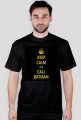KEPP CALM AND CALL BATMAN