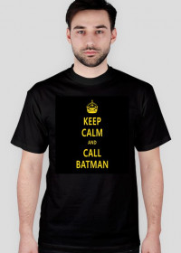 KEPP CALM AND CALL BATMAN