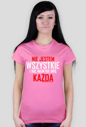 Nie jestem wszystkie i nie mam na imię każda | Damska