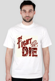 fight or die