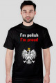 Koszulka "I'm polish. I'm proud"