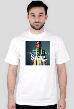 THEY LOVE MY SWAG