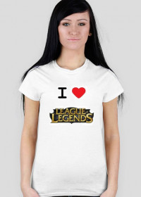 I love League of Legends