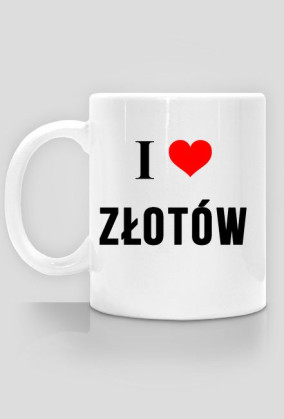 I ♥ Złotów Kubek