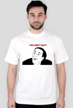 You don't say? - Męska