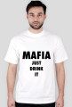 MAFIA JUST DRINK IT 2
