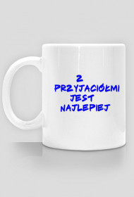 Kubek o przyjaciołach