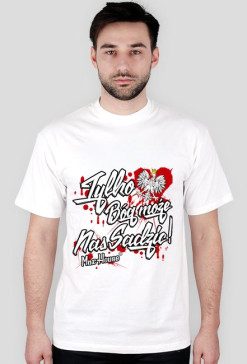 T-shirt - Tylko Bóg może Nas Sądzić !