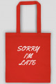 Torba na ramię SORRY I'M LATE czarna.