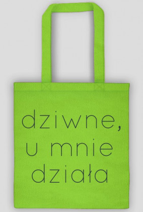 Dziwne, u mnie działa torba