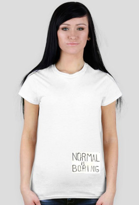 normal is boring
