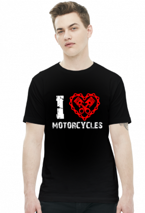 I love motorcycles - męska koszulka motocyklowa