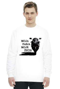 MOJA PASJA MOJE ŻYCIE - męska bluza motocyklowa